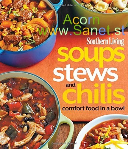 Soups, Stews and Chills