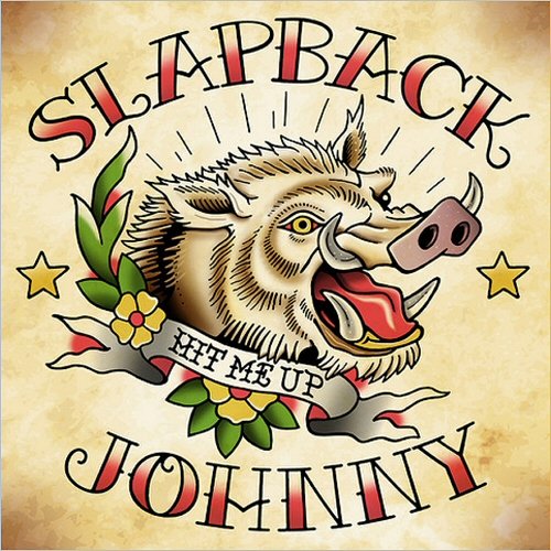 Slapback Johnny - Hit Me Up (2018) Mp3