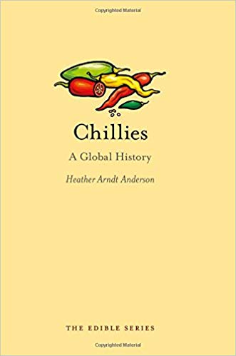 Chillies: A Global History