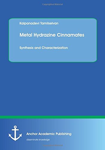 Metal Hydrazine Cinnamates
