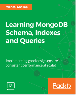 Learning MongoDB Schema, Indexes and Queries
