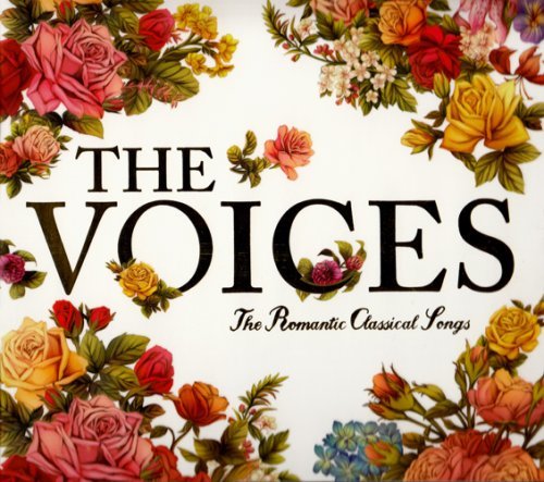VA - The Voices: The Romantic Classical Songs (2012)