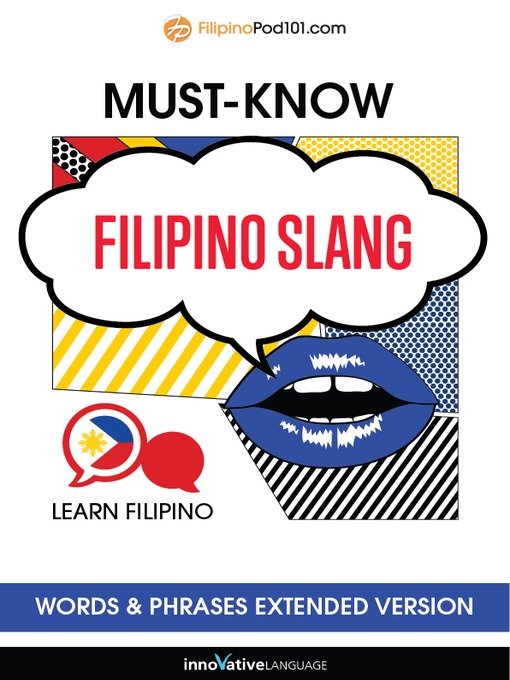 Learn Filipino Must Know Filipino Slang Words And Phrases Extended Version [audiobook] Softarchive