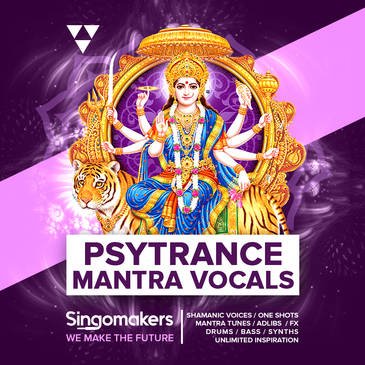 Singomakers - Psytrance Mantra Vocals MULTiFORMAT