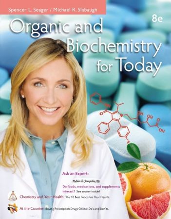 Organic and Biochemistry for Today, 8th Edition