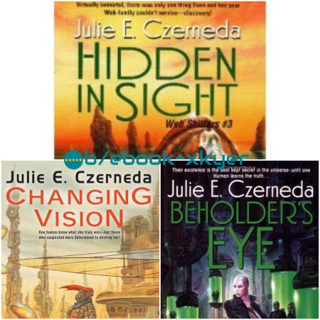 Web Shifters series by Julie E Czerneda
