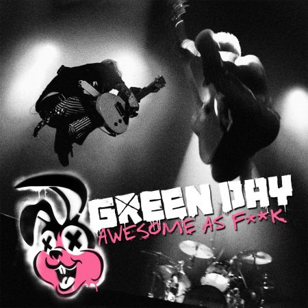 Green Day - Awesome As Fuck (CD) (2011) Mp3