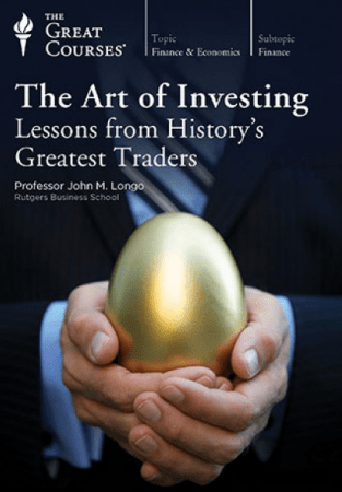The Art of Investing: Lessons from History’s Greatest Traders