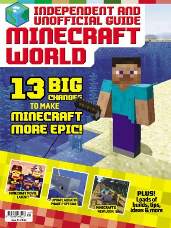 Minecraft World Magazine - Issue 44 2018