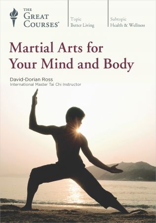 Martial Arts for Your Mind and Body