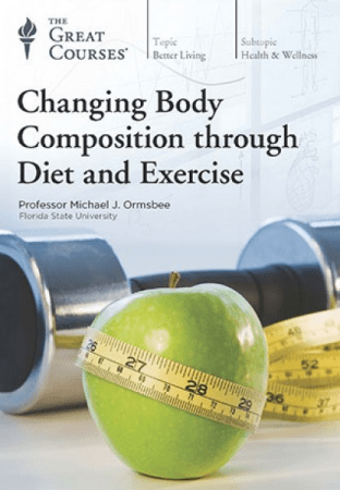 Changing Body Composition through Diet and Exercise