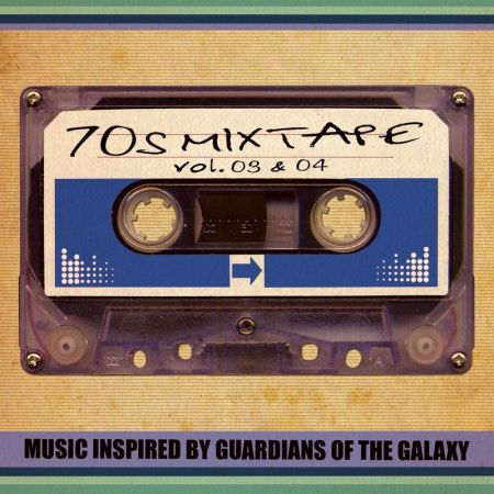 VA - 70's Mixtape Vol. 3 & 4 - Music Inspired by Guardians of the Galaxy (2014) Mp3 / Flac