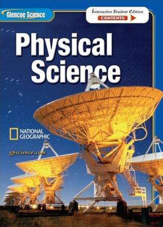 Glencoe Physical Science, Interactive Student Edition