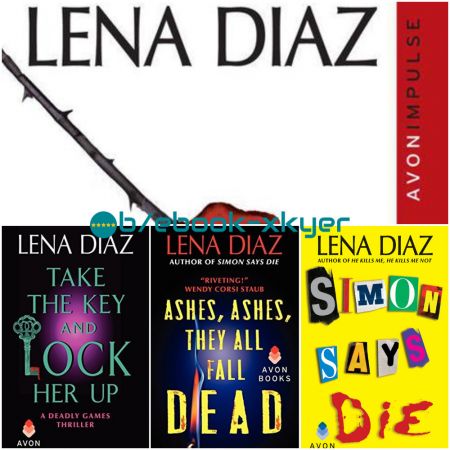Deadly Games series by Lena Diaz