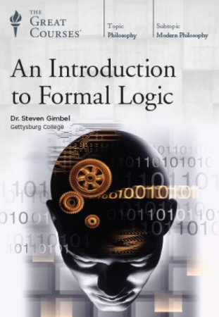 An Introduction to Formal Logic (The Great Courses)