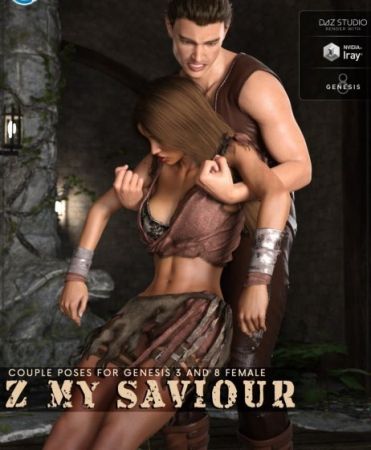 Z My Saviour - Poses for Genesis 3 and 8