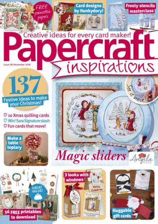 Papercraft Inspirations - Issue 183 November 2018