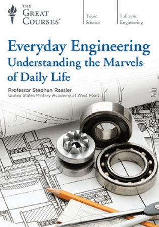 Everyday Engineering: Understanding the Marvels of Daily Life