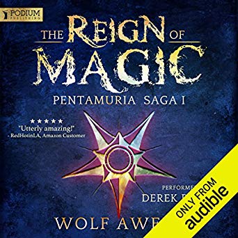 The Reign of Magic: Pentamuria Saga, Book 1 Audiobook