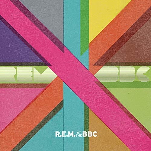 R.E.M. - R.E.M. At The BBC (Live) (2018) FLAC