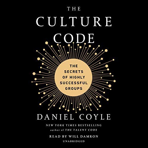 The Culture Code: The Secrets of Highly Successful Groups Audiobook