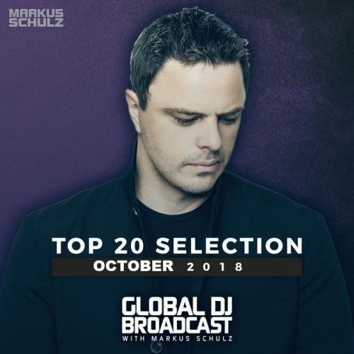 VA - Global DJ Broadcast: Markus Schulz - Top 20 October (2018) MP3