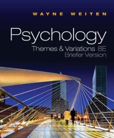 Psychology: Themes &amp; Variations, Briefer Version, 8th Edition