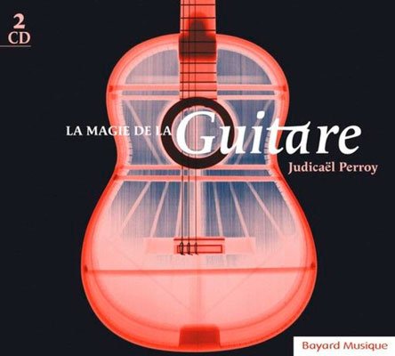 Judicaël Perroy – La magie de la guitare (2008) FLAC