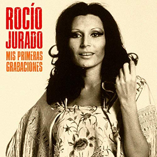 Rocio Jurado - Mis Primeras Grabaciones (Remastered) (2018) MP3/FLAC