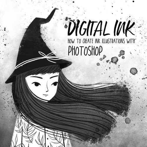 Digital Ink - How to Create Ink Illustrations with Photoshop