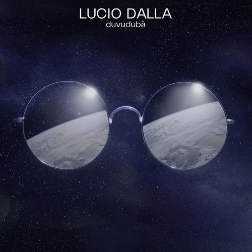 Lucio Dalla - duvudubà (2018) Mp3 / Flac