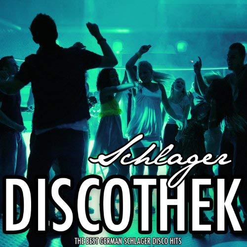 VA - Schlager Discothek, Vol. 1 (The Best German Schlager Disco Hits) (2011) Mp3 / Flac