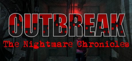 Outbreak The Nightmare Chronicles Complete Edition-PLAZA