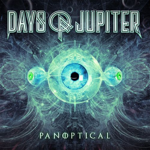 Days of Jupiter - Panoptical (2018) Mp3 / Flac