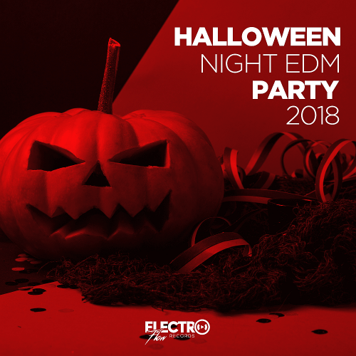 VA - Halloween Night EDM Party 2018 (2018) MP3