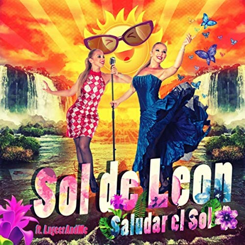Sol De Leon &amp; Lugeerandme - Saludar El Sol (2018) Mp3 / Flac