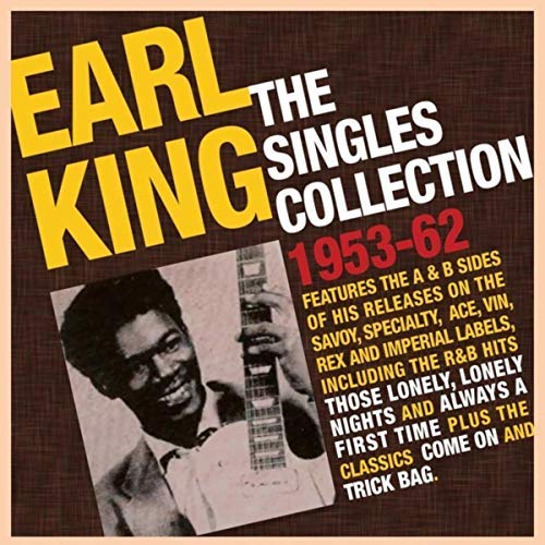 Earl King - The Singles Collection 1953-62 (2018) MP3/FLAC