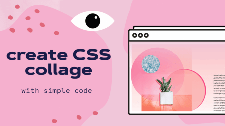 Creative coding: Create CSS collage
