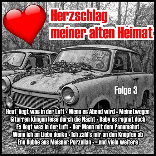 VA - Herzschlag meiner alten Heimat, Folge 3 (2018) Mp3 / Flac