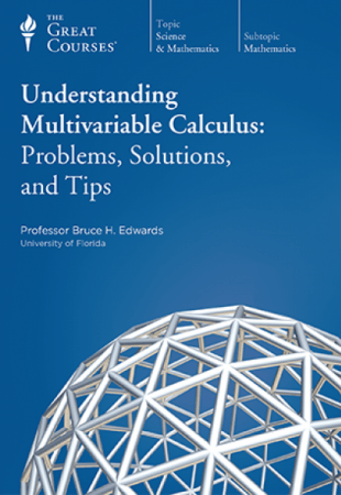  Understanding Multivariable Calculus: Problems, Solutions, and Tips