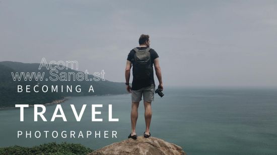 Getting Paid to Travel: Becoming a Professional Travel Photographer