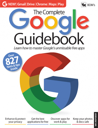 The Complete Google Guidebook, Vol 19 - March 2018