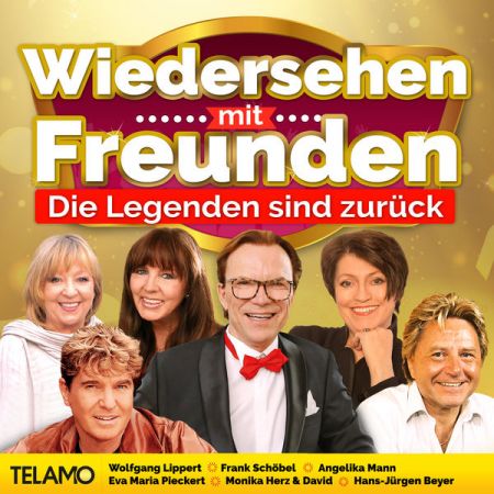 VA - Wiedersehen Mit Freunden - Die Legenden Sind Zurück (2018) Mp3