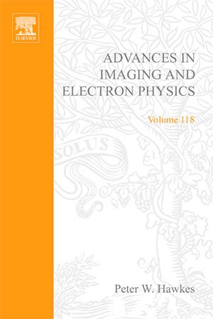 Advances in Imaging and Electron Physics, Volume 118
