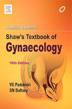 Shaw's Textbook of Gynecology, 16th Revised Edition