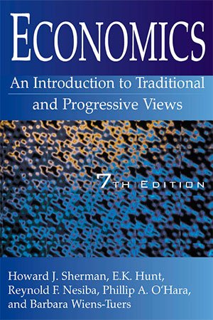 Economics: An Introduction to Traditional and Progressive Views, 7th Edition