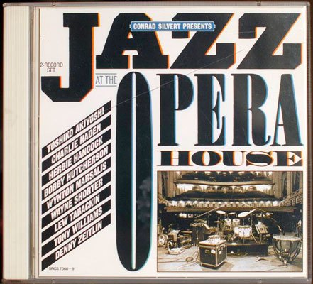 VA - Conrad Silvert Presents Jazz at the Opera House (1992) FLAC