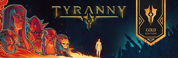 Tyranny Gold Edition-TiNYiSO