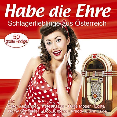 VA - Habe die Ehre - Schlagerlieblinge aus Österreich (2018) Mp3 / Flac