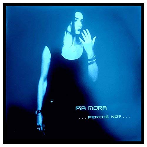 Pia Mora - ... Perchè no?... (2018) Mp3 / Flac